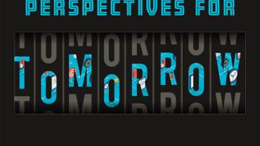Perspectives for tomorrow 